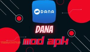DANA Mod Apk (Unlimited Saldo) Download Versi Terbaru 2022