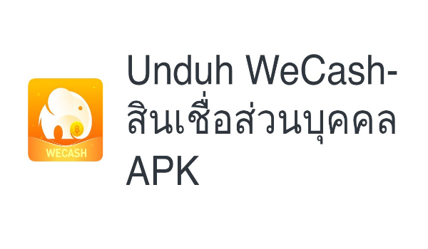 Download Wecash Apk 