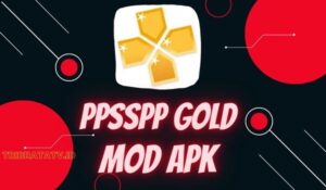 PPSSPP Gold Mod Apk PSP Emulator Premium Versi Terbaru 2022