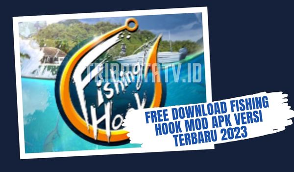 Link Download Fishing Hook Mod Apk Versi Terbaru 2023 Max Level & Unlimited Coin